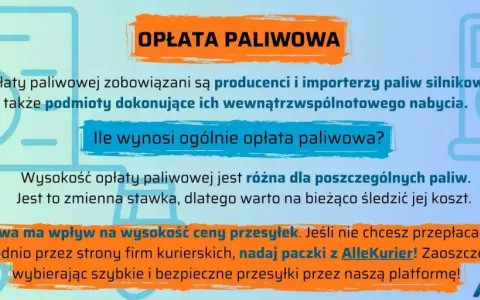 Oplata paliwowa wpływa na koszty przesyłek. Nie przepłacaj, nadaj paczki z AlleKurier i oszczędzaj!