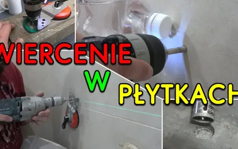 Jak wiercić w płytkach i gresie? Sekrety bez pęknięć!