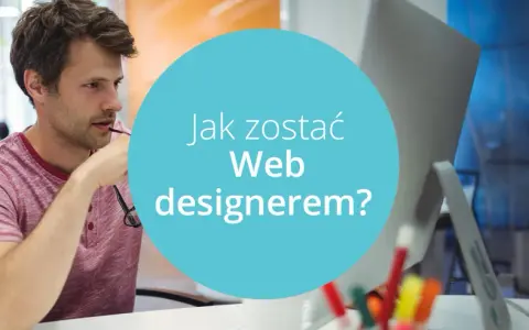 Kto projektuje strony internetowe i jak wybrać najlepszego specjalistę