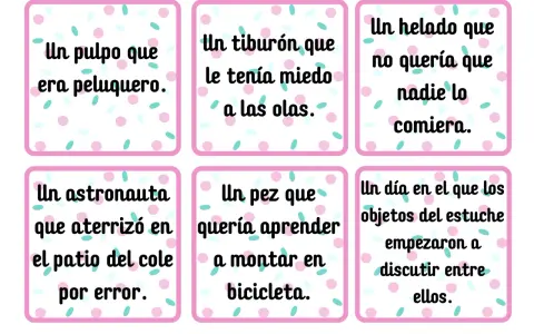 Tarjetas con ideas para escribir un relato: pulpo peluquero, tiburón miedoso, helado que no quería ser comido, astronauta en el patio, pez ciclista y objetos que discuten.