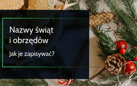 Walentynki: małą czy wielką literą? Poznaj zasady i przykłady