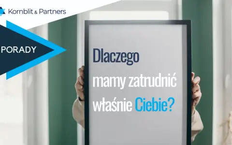 Dlaczego powinniśmy cię zatrudnić? Wygraj rozmowę o pracę!