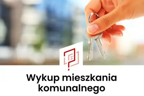 Dłoń trzyma klucze. Pod spodem napis: "Wykup mieszkania komunalnego". Poznaj cenę za metr!