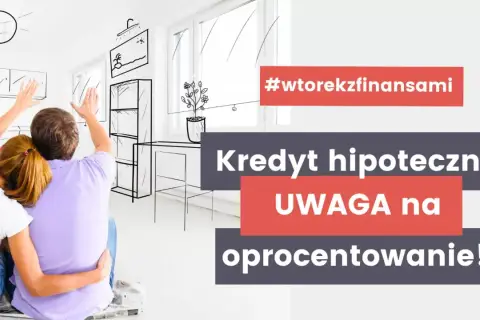 Para planuje przyszłość, marząc o własnym M. Kredyt hipoteczny to ważna decyzja, zwróć uwagę na oprocentowanie!