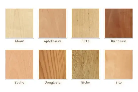Holzmuster: Ahorn, Apfelbaum, Birke, Birnbaum, Buche, Douglasie, Eiche, Erle. Ahorn ist ein hartes Holz.