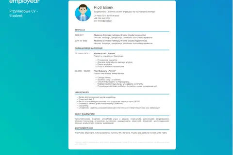 CV bez doświadczenia studenta Piotra. Pokazuje jego edukację, praktyki w wydawnictwie i klubie, umiejętności i zainteresowania.