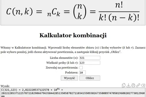 Kalkulator kombinacji z polem na liczbę elementów (321) i wielkość próby (123). Wynik obliczenia C(321,123) to ogromna liczba, co jest znakiem przybliżenia.