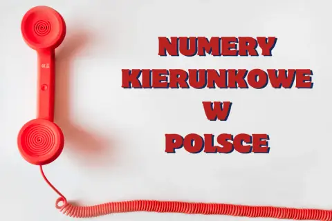 Czerwona słuchawka telefonu retro obok napisu "NUMERY KIERUNKOWE W POLSCE".