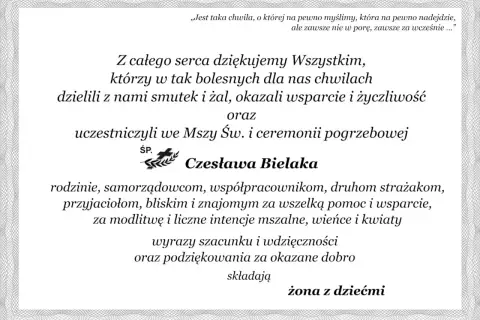 Tekst kondolencje: podziękowania za wsparcie w trudnych chwilach dla Śp. Czesławy Bielak. Wyrazy szacunku i wdzięczności składają żona z dziećmi.