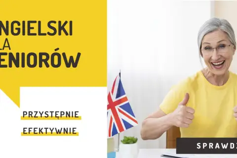 Uśmiechnięta seniorka pokazuje kciuki w górę. Napis "Angielski dla seniorów" sugeruje kurs językowy.