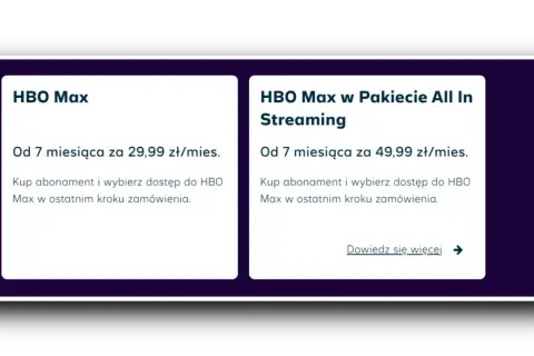 Dwie oferty HBO Max: samodzielnie za 29,99 zł/mies. lub w pakiecie All In Streaming za 49,99 zł/mies.