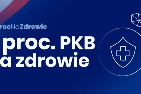 #7procNaZdrowie: PiS chce zwiększenia nakładów na ochronę zdrowia o 23 mld zł. Tarcza dla Polaków.
