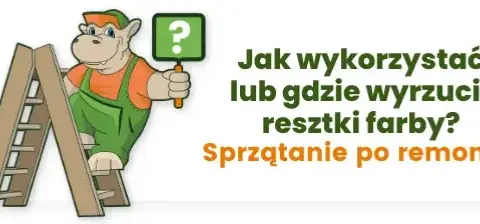 Gdzie wyrzucić farby po remoncie? Uniknij niebezpiecznych błędów