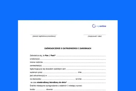 Formularz zaświadczenia o zatrudnieniu i zarobkach. Dokument zawiera pola do wpisania danych pracownika, jego wynagrodzenia oraz informacji o zatrudnieniu.