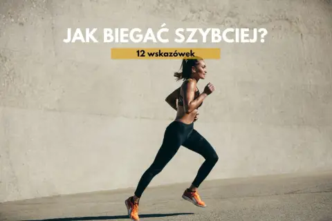 Kobieta biegnie, a na ekranie widnieje napis "Jak biegać szybciej? 12 wskazówek".