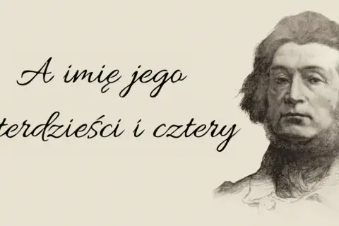 Portret mężczyzny z tekstem "A imię jego czterdzieści i cztery". Nazywam się Milijon.