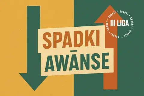 Grafika przedstawia strzałki w górę i w dół, symbolizujące awanse i spadki. Centralnie umieszczony napis "SPADKI AWANSE" oraz "III LIGA" informuje o tym, ile drużyn spada z 1 ligi.