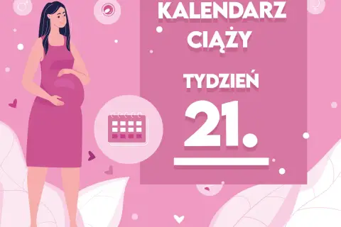 Kobieta w 21 tygodniu ciąży, z zaokrąglonym brzuszkiem, obok kalendarza.