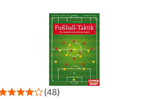 Buchcover "Fußball-Taktik" zeigt ein Spielfeld mit roten und gelben Punkten, die Spielerpositionen darstellen. Es erklärt, was ist Taktik im modernen Fußball.