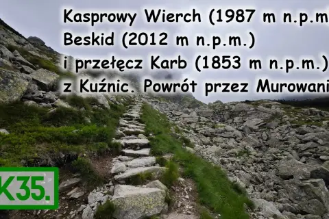 Kasprowy Wierch 1987 m n.p.m. Twój kompletny przewodnik