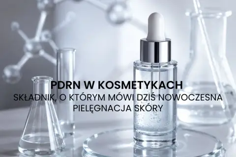 PDRN w kosmetykach: składnik, o którym mówi dziś nowoczesna pielęgnacja skóry. Serum w butelce z pipetą i naczynia laboratoryjne.
