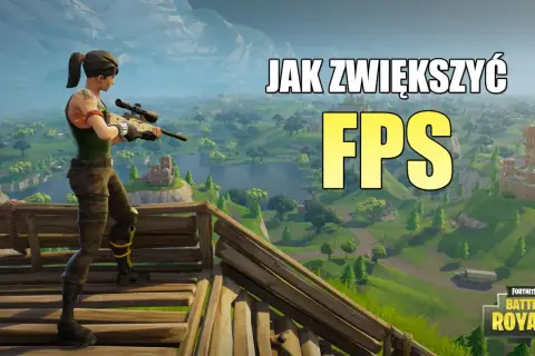 Postać z gry Fortnite z karabinem na tle krajobrazu. Napis "JAK ZWIĘKSZYĆ FPS" sugeruje poradnik dotyczący optymalizacji gry, uwzględniający Fortnite wymagania.