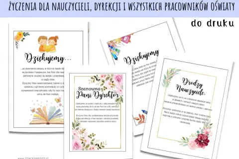 Zestaw kartek z życzeniami dla nauczycieli i dyrekcji. Piękne grafiki kwiatów i dzieci. Podziękowania dla nauczyciela za trud i poświęcenie.
