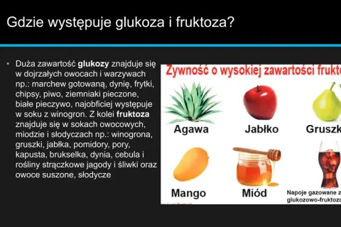 Glukoza i fruktoza to proste cukry. Znajdziesz je w owocach, miodzie, a także w napojach gazowanych.