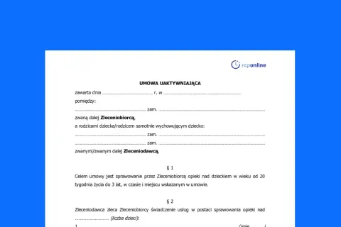Umowa uaktywniająca, która reguluje świadczenie usług opieki nad dzieckiem. Dokument zawiera dane stron i cel umowy.