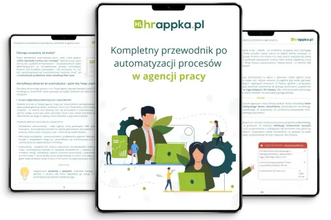 Kompletny przewodnik po automatyzacji procesów w agencji pracy. Grafika przedstawia ekrany urządzeń z artykułem o automatyzacji procesów w agencji pracy.