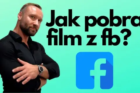 Jak zapisać film z Facebooka – proste metody i skuteczne rozwiązania