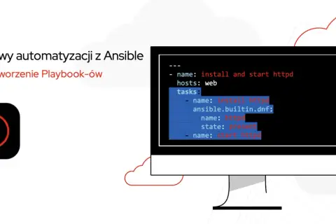 Podstawy automatyzacji z Ansible. Przykład Playbooka w YAML do instalacji i uruchomienia httpd. Ansible co to?
