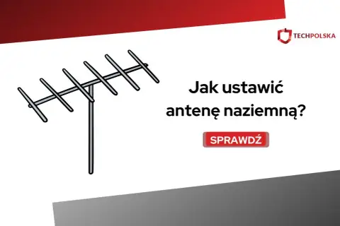 Ilustracja anteny naziemnej z pytaniem "Jak ustawić antenę naziemną?". Sprawdź, jak to zrobić!