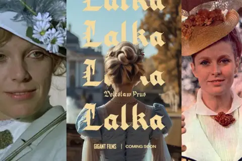 Plakat nowego filmu "Lalka" z Bolesławem Prusem. Trzy ujęcia kobiet w historycznych strojach i kapeluszach.