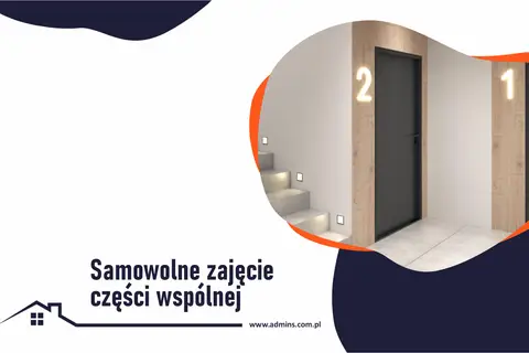 Nowoczesne schody i drzwi z numerami 1 i 2. Tekst: "Samowolne zajęcie części wspólnej".