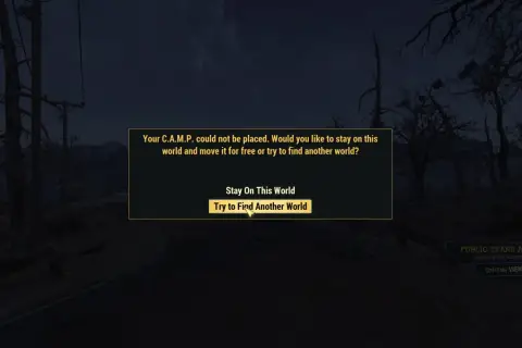Il tuo C.A.M.P. non è stato piazzato. Prova a trovare un altro mondo o rimani qui.