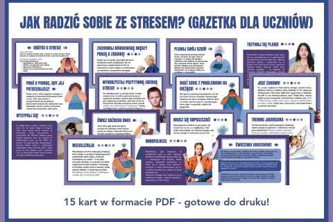 Gazetka dla uczniów "Jak radzić sobie ze stresem?" zawiera 15 kart PDF z poradami, jak radzić sobie ze stresem.