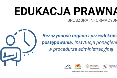 Grafika z zegarem i sylwetką człowieka symbolizuje bezczynność organu i przewlekłość postępowania. Instytucja ponaglenia w procedurze administracyjnej.