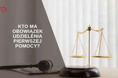 Prawo i medycyna: młotek sędziowski i waga sprawiedliwości obok symbolu serca z EKG. Kto ma obowiązek udzielenia pomocy?