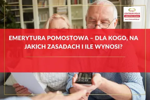 Emerytura pomostowa: dla kogo, na jakich zasadach i ile wynosi? Para seniorów analizuje dokumenty, przygotowując się do świadczeń.