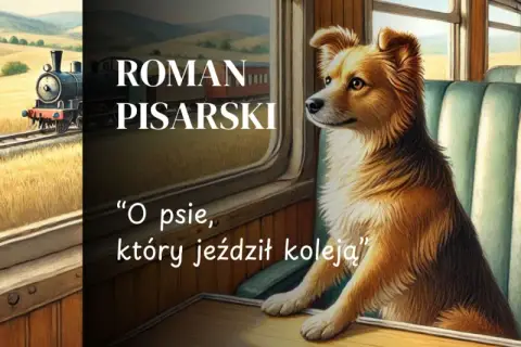 O psie który jeździł koleją streszczenie: Pełna historia Lampo
