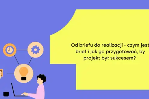 Ilustracja przedstawia schemat procesu projektowego z ikonami: zegar, koło zębate, żarówka, dokumenty, oraz osobę pracującą przy laptopie.