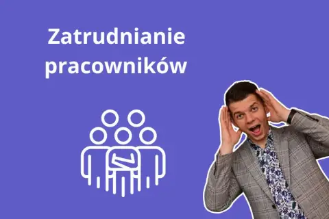 Jak zatrudnić pracownika? Młody mężczyzna z otwartymi ustami i dłońmi przy uszach na tle napisu "Zatrudnianie pracowników" i ikony grupy ludzi.