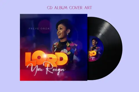 Pochette d'album "Lord You Reign" de Preye Orok. Idéal pour créer des pochettes de CD gratuit.