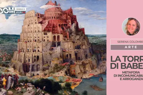 La Torre di Babele, metafora di incomunicabilità e arroganza, in un'opera d'arte.