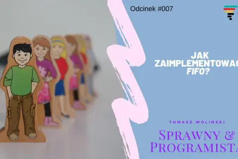 Drewniane figurki ludzi ustawione w kolejce, symbolizujące zasadę FIFO (First In, First Out).