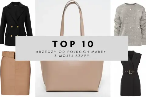 Top 10 rzeczy od polskich marek z mojej szafy: czarna marynarka, beżowa spódnica, szary sweter, czarna sukienka i beżowa torba.