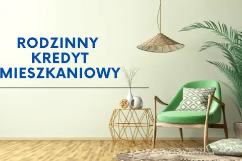 Wygodny fotel i rośliny tworzą przytulną atmosferę. Napis "Rodzinny kredyt mieszkaniowy" sugeruje, że to miejsce idealne do planowania przyszłości.