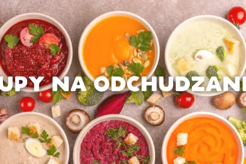 Zupy na diecie: Jak schudnąć? Poznaj sekrety i uniknij pułapek