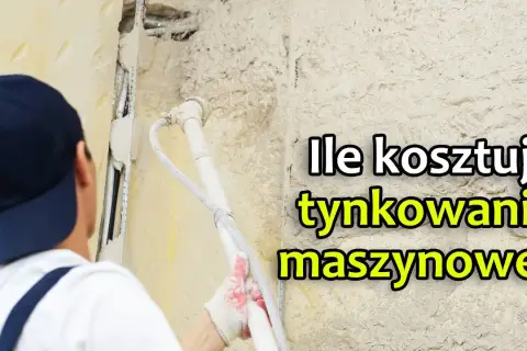 Tynk ręczny czy maszynowy? Porównanie kosztów, szybkości i jakości.